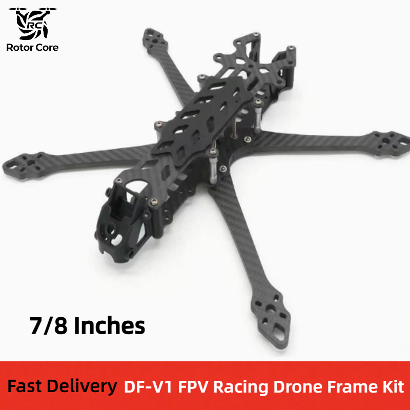 DF -V1 7inch 8inch FPV Racing Drone Quadcopter Freestyle Frame Kit
